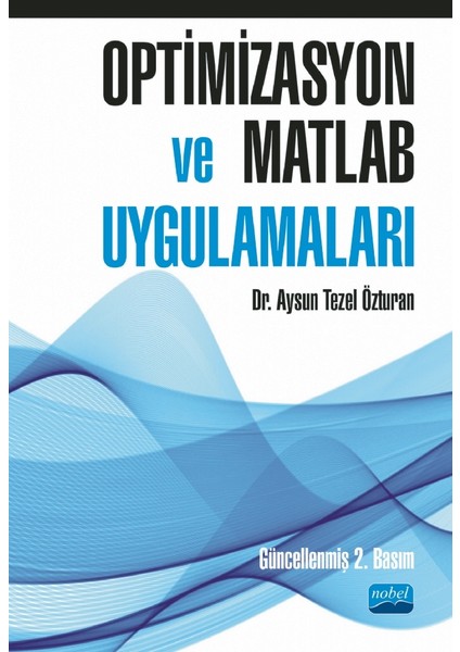 Optimizasyon ve Matlab Uygulamaları
