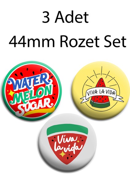 Twinkling Watermelon Viva La Vida 3 Adet 44MM Rozet Seti