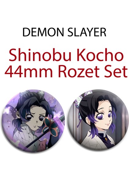 Demon Slayer Shinobu Kocho 44MM 2 Adet Rozet Set - Kimetsu No Yaiba