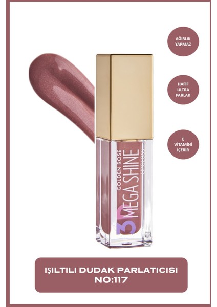 3D Mega Shine Lipgloss No: 117 Shimmer - Sedefli Dudak Parlatıcısı - 8691190494780