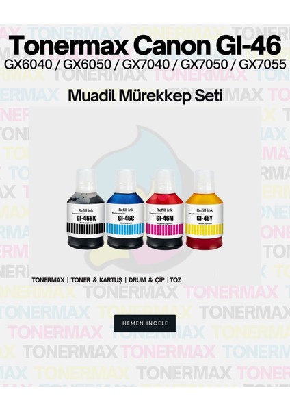 Canon GX6050 Muadil Mürekkep Takım / Gı-46 fiyatları