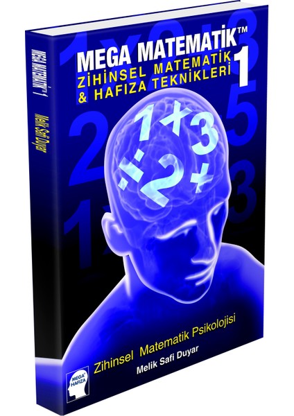 Mega Matematik - Zihinsel Matematik ve Hafıza Teknikleri Seti - 3 Kitap ve Online Egzersiz Platformu
