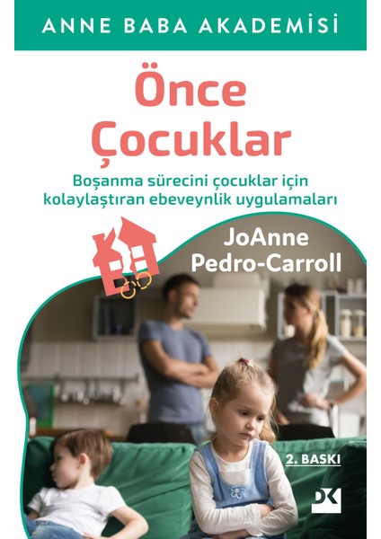 Önce Çocuklar - Joanne Pedro Carol