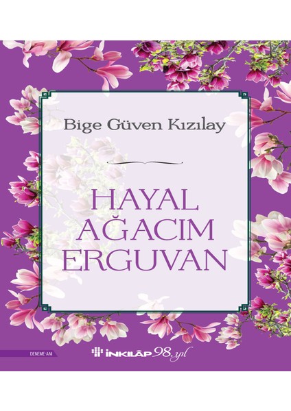 Hayal Ağacım Erguvan - Bige Güven Kızılay