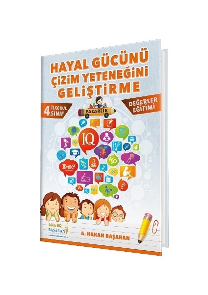 Hayal Gücünü, Çizim Yeteneğini Geliştirme (Ilkokul 4)