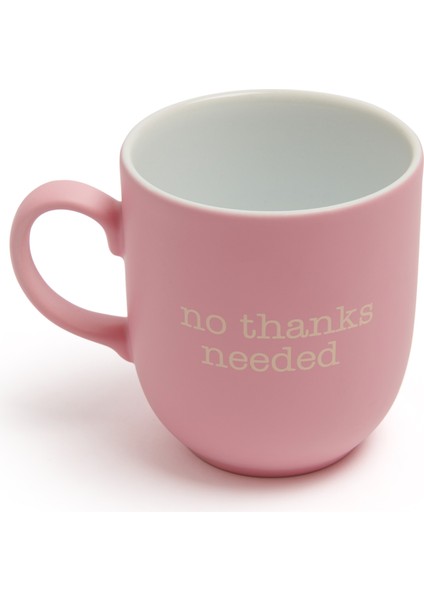No Thanks Needed Kupa - Pembe - 400 ml