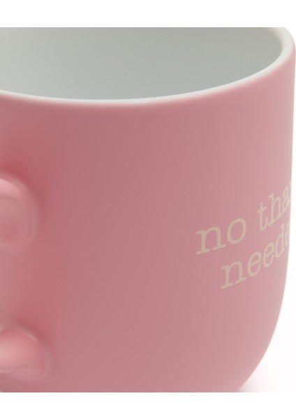 No Thanks Needed Kupa - Pembe - 400 ml