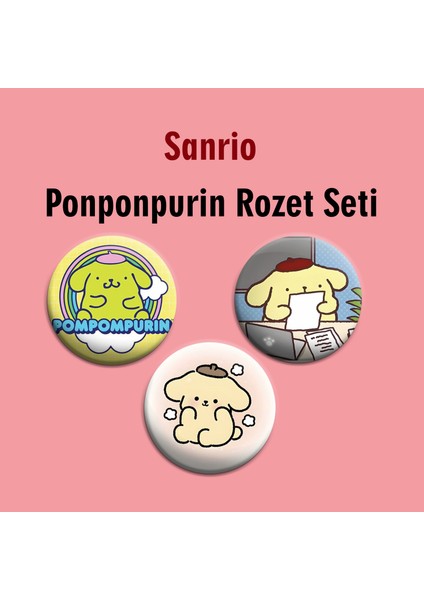Sanrio Hello Kitty Ponponpurin 3lü Çanta Süsü Rozet-Iğneli Buton Rozet Seti