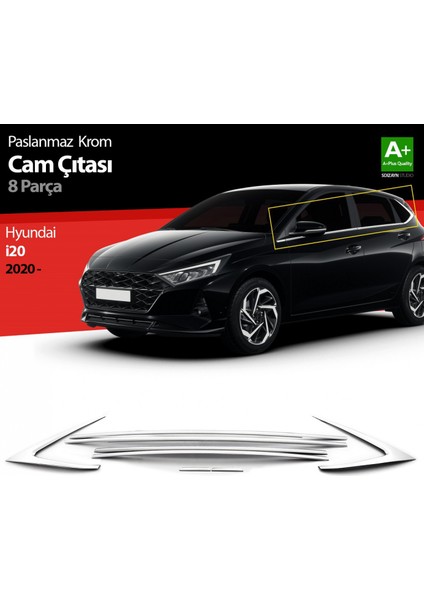 S-Dizayn Hyundai I20 Krom Cam Çıtası 8 Prç. 2020 Üzeri