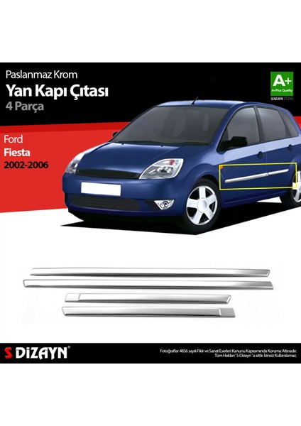 S-Dizayn Ford Fiesta Krom Yan Kapı Çıtası 4 Prç 2002-2006