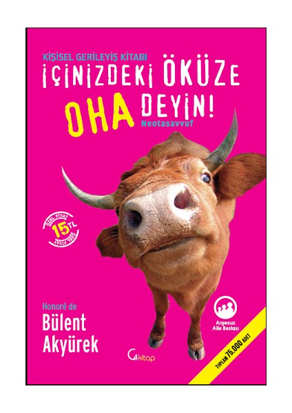 Içinizdeki Öküze Oha Deyin