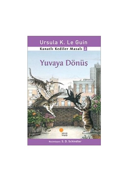 Kanatlı Kediler Masalı 2 - Yuvaya Dönüş