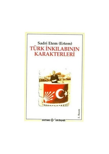 Türk Inkılabının Karakterleri
