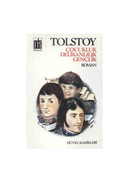 Çocukluk Delikanlılık Gençlik