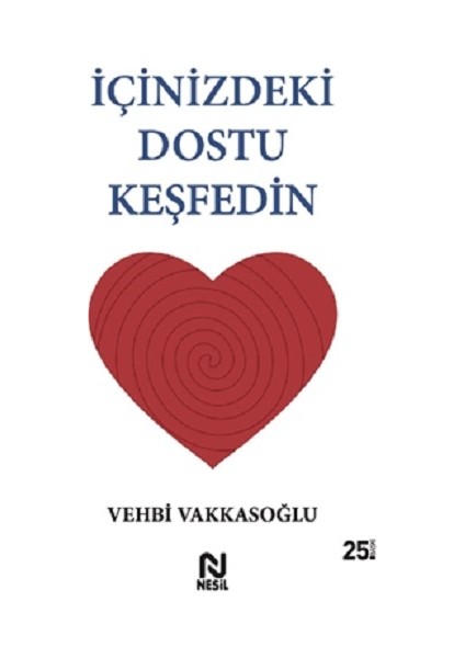 Içinizdeki Dostu Keşfedin