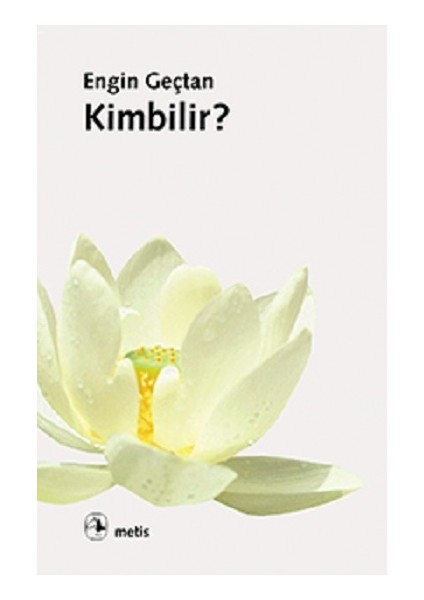 Kimbilir?