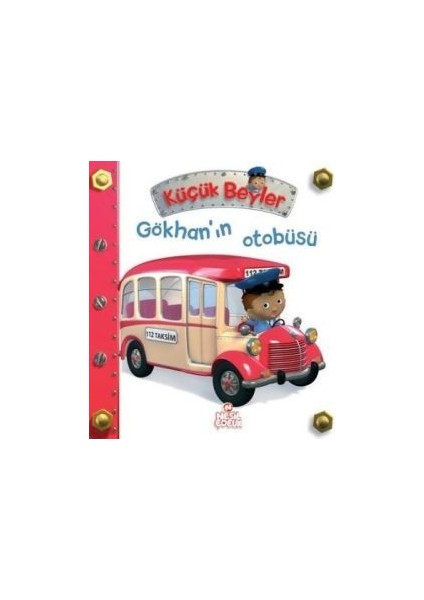 Küçük Beyler - Gökhan’ın Otobüsü