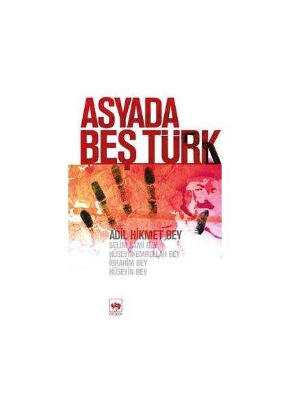 Asyada Beş Türk