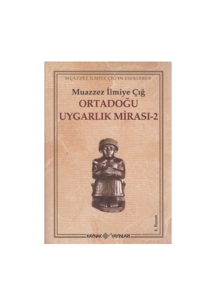 Ortadoğu Uygarlık Mirası 2