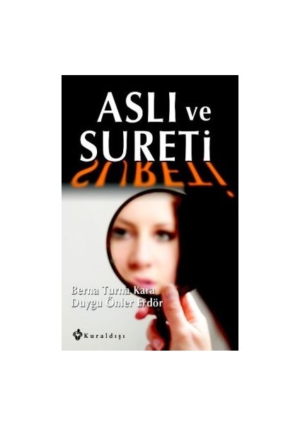Aslı ve Sureti