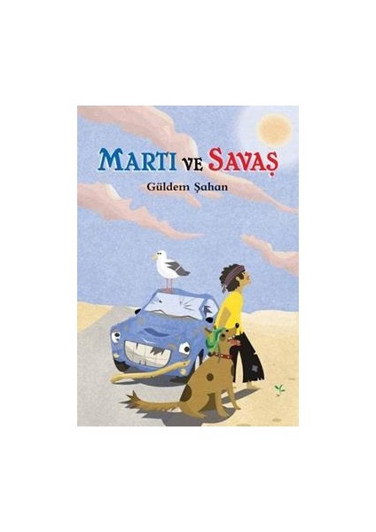 Martı ve Savaş