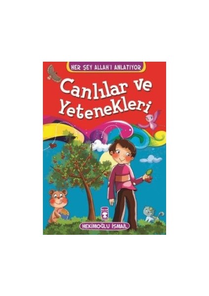 Canlılar ve Yetenekleri