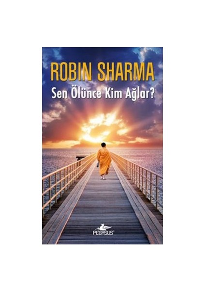 Sen Ölünce Kim Ağlar?
