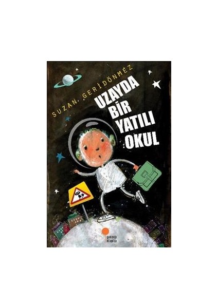 Uzayda Bir Yatılı Okul