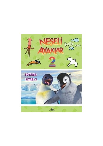 Neşeli Ayaklar 2 - Boyama Kitabı 3