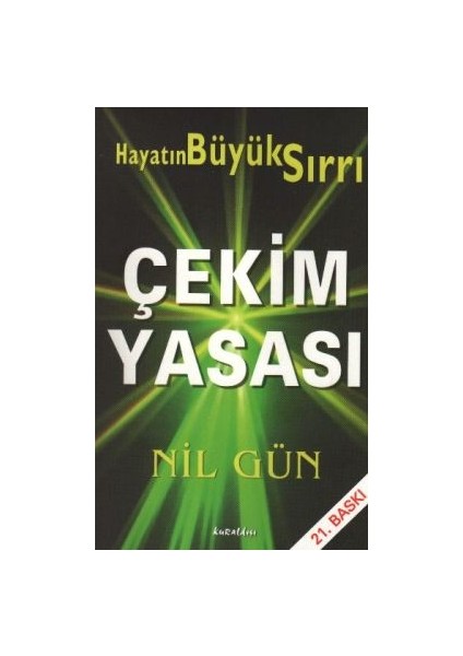 Çekim Yasası Hayatın Büyük Sırrı