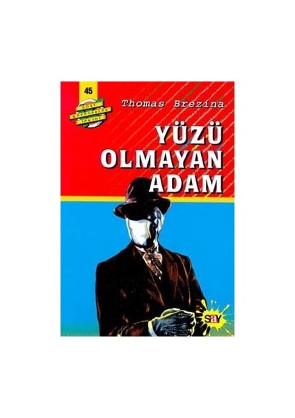 Yüzü Olmayan Adam