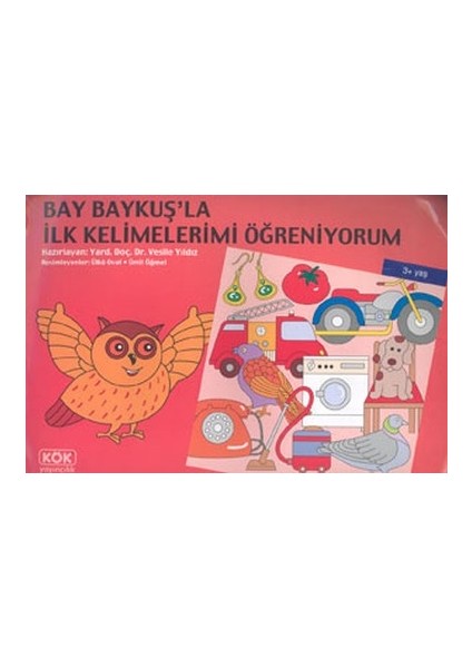 Bay Baykuş’la Ilk Kelimelerimi Öğreniyorum