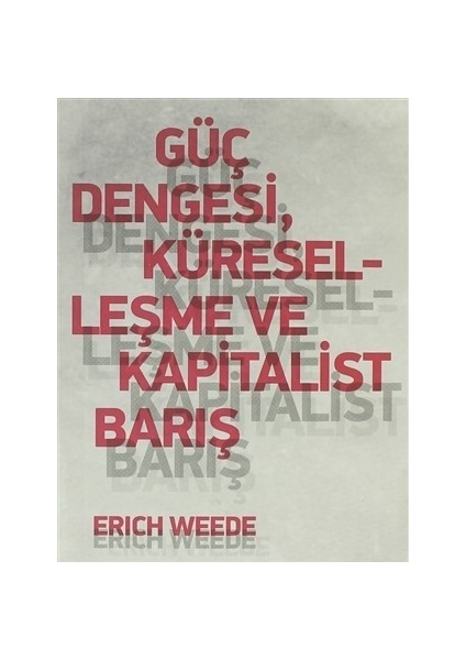 Güç Dengesi, Küreselleşme ve Kapitalist Barış