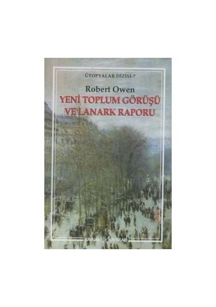 Yeni Toplum Görüşü ve Lanark Raporu