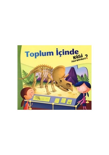 Toplum Içinde Nasıl Davranmalıyız - 3