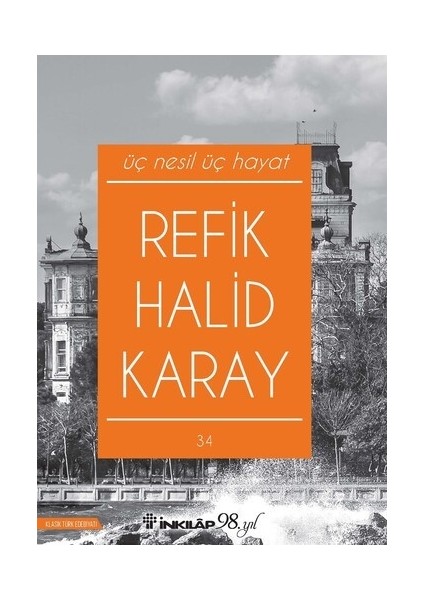 Üç Nesil Üç Hayat
