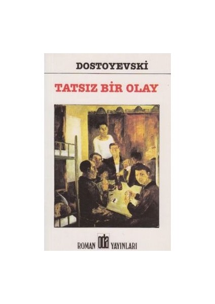 Tatsız Bir Olay