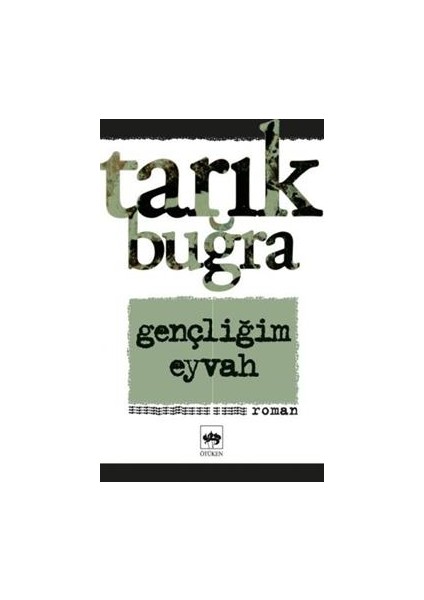 Gençliğim Eyvah