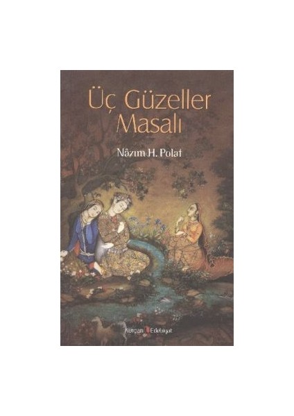 Üç Güzeller Masalı