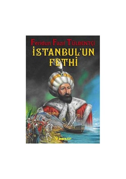 1453 Istanbul’un Fethi