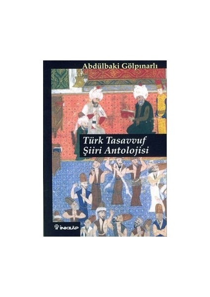 Türk Tasavvuf Şiiri Antolojisi