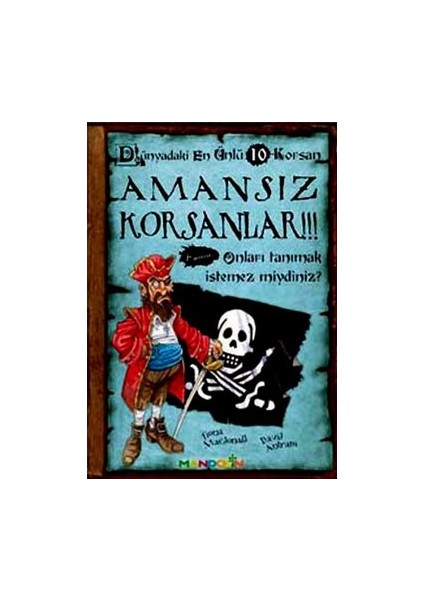 Amansız Korsanlar - Dünyadaki En Ünlü 10 Korsan