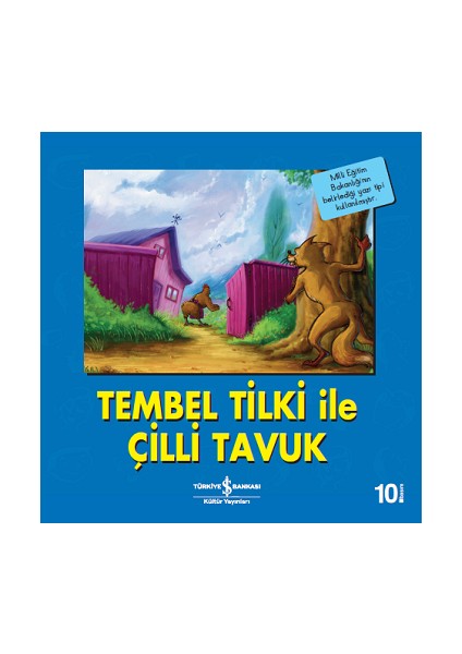 Tembel Tilki ile Çilli Tavuk