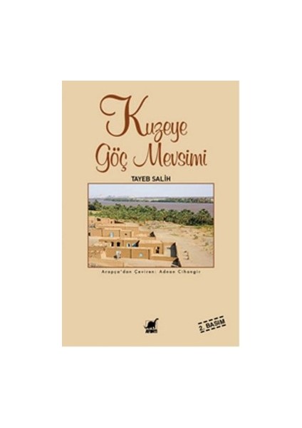 Kuzeye Göç Mevsimi