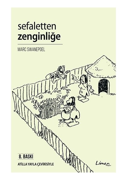 Sefaletten Zenginliğe