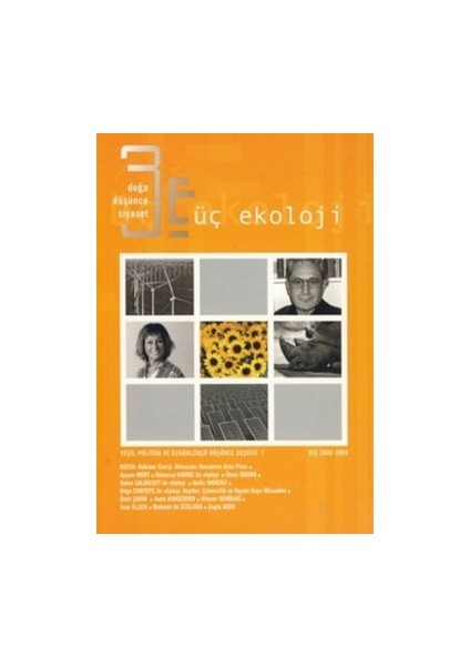 Üç Ekoloji Sayı: 7 Doğa, Düşünce, Siyaset