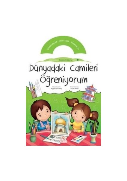 Dünyadaki Camileri Öğreniyorum