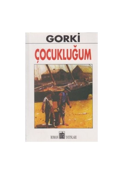 Çocukluğum