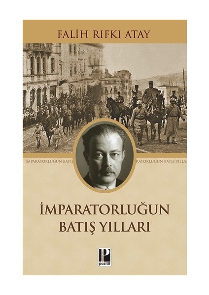 Imparatorluğun Batış Yılları