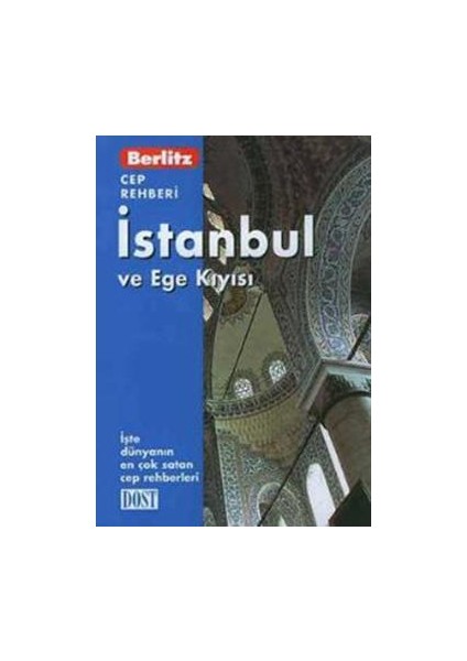 Istanbul ve Ege Kıyısı Cep Rehberi